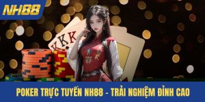 Poker trực tuyến NH88
